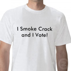 i_smoke_crack_and_i_vote_tshirt-p235315884569422147t53h_400